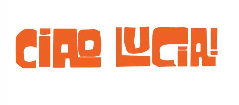 Ciao Lucia