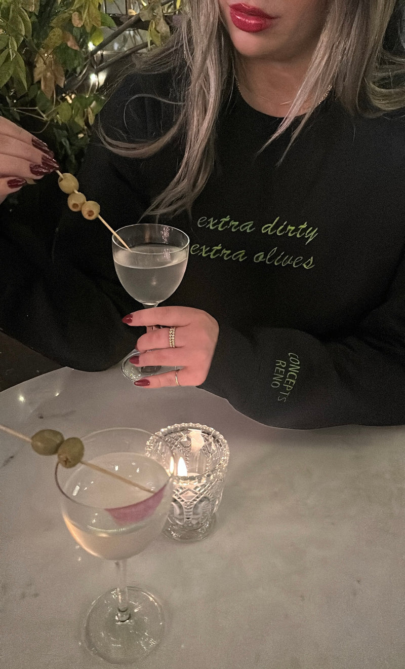 Concepts Reno EXTRA DIRTY EXTRA OLIVES * PASS ME THE FUCKING VINO Crewneck Sweatshirt